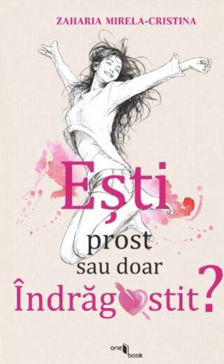 Ești prost sau doar îndrăgostit?